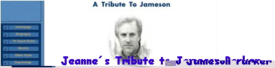 Jeanne�s Tribute to Jameson Parker